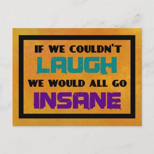 Motivatie Inspirerend Citaat op Gelach Briefkaart (Voorkant)