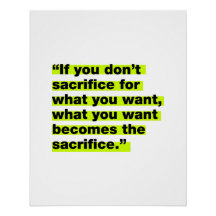 Motivatie Inspirerend citaten Poster opofferen