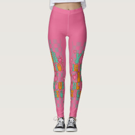 Motivatie, Inspirerend, goede vibes Leggings