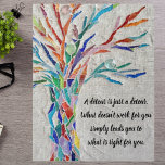 Motivatie Inspirerend prijsopgave Legpuzzel<br><div class="desc">Deze decoratieve puzzel van de puzzel heeft een regenboogkleurige mozaïekboom en een inspirerende quote. U kunt het citaat in één van uw veranderen. Gebruik de optie Verdere wijzigingen aanpassen om de tekstgrootte, stijl of kleur te wijzigen omdat we onze illustratie creëer hebben die u niet van andere ontwerpers kunt vinden....</div>