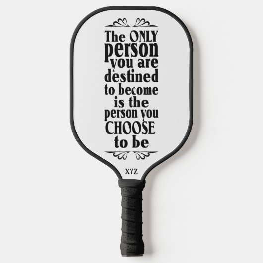 Motivatie KEUZE aangepast monogram Pickleball Paddle (Voorkant)