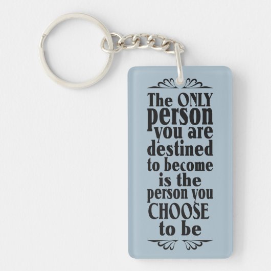 Motivatie KEUZE aangepaste sleutelketen Sleutelhanger (Voorkant)