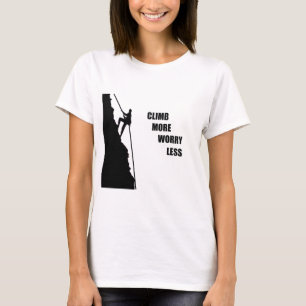 Motivatie klimmen gezegde t-shirt