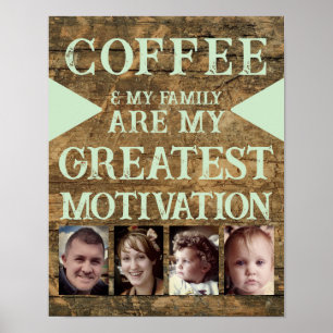 Motivatie koffie familie 4 foto bruin groen poster
