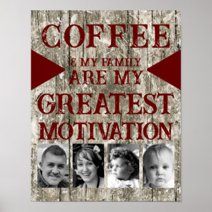 Motivatie koffie familie 4 foto grijs bordeaux poster