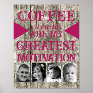 Motivatie koffie familie 4 foto grijs roze poster