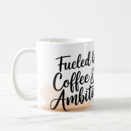 Motivatie koffie Mok – gedreven door ambitie