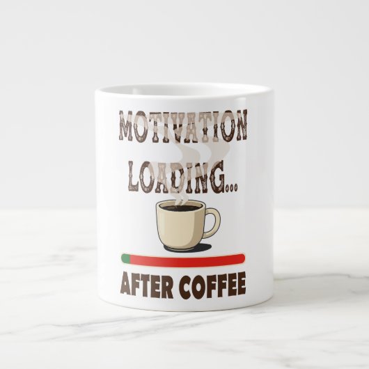 Motivatie laden... na de koffie grote koffiekop (Voorkant)