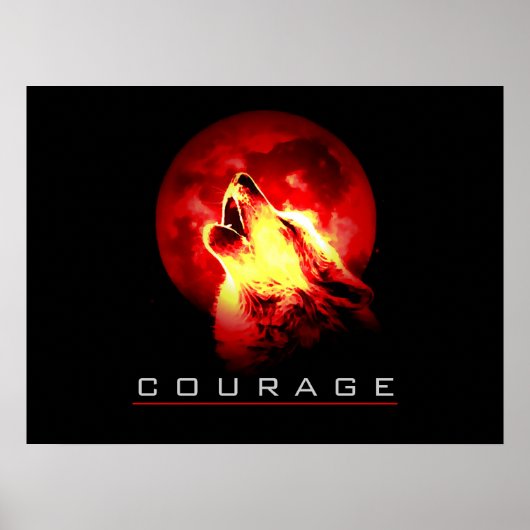 Motivatie leiderschap Courage Wolf Poster Print (Voorkant)