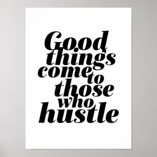 Motivatie leven Citaat Poster Hustle Werk hard