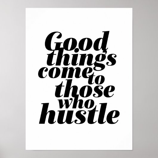 Motivatie leven Citaat Poster Hustle Werk hard (Voorkant)