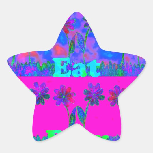 Motivatie levendige "Eet Liefde & Spelen" Art Prin Ster Sticker (Voorkant)