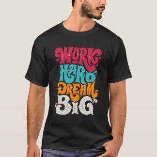 Motivatie Mannen T-Shirt Digital Art Design.