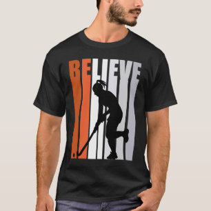 Motivatie Meisjes Hockey Vrouwen Geloven Sinaasapp T-shirt