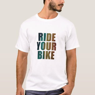 motivatie mountainbiken citaat t-shirt