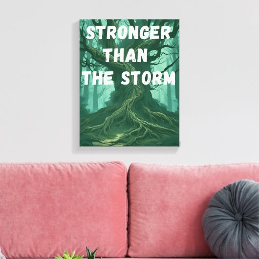 Motivatie muurkunst - sterker dan het Storm Canvas Afdruk (Insitu (Woonkamer))