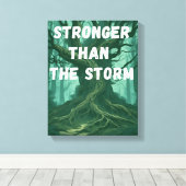 Motivatie muurkunst - sterker dan het Storm Canvas Afdruk (Insitu (Houten vloer))