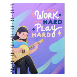 Motivatie muziek Notitieboek - Werk hard, speel ha