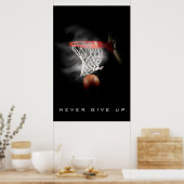 Motivatie nooit basketbal opgeven poster (Keuken)