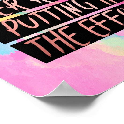 Motivatie nooit het Roos Gold van de inspanning be Poster (Hoek)