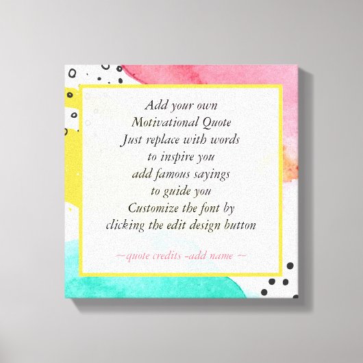 Motivatie offerte Maak uw eigen Abstracte kunst Canvas Afdruk (Voorkant)