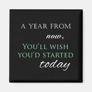 Motivatie offerte 'Start Today' Magneet