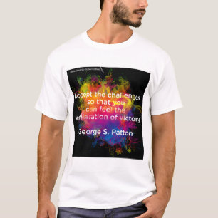 Motivatie offertes - George S Patton -2 -1 T-shirt