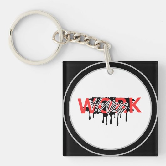Motivatie om hard te werken sleutelhanger (voorkant)