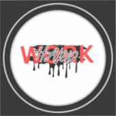 Motivatie om hard te werken sticker (Voorkant)