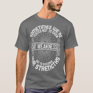 Motivatie Ontdek onze sterke punten T-shirt