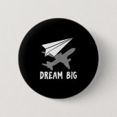 Motivatie Pilot Aerospace Engineer Dream Paper Ronde Button 5,7 Cm (Voorkant)