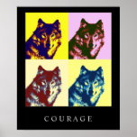 Motivatie Pop Art Courage Wolf Poster Print<br><div class="desc">Digitaal kunstwerk - Wolf Head Computer Animal Art - College Pop Art - Wild Big Animals Computer Afbeeldingen</div>