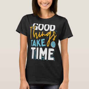 Motivatie positief denken citeert goede dingen T T-shirt