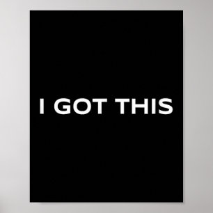 Motivatie - Positief denken en vertrouwen - I Poster
