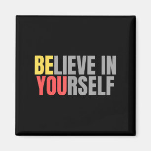 Motivatie Positieve Berichtcitaat Geloof In De Jou Magneet