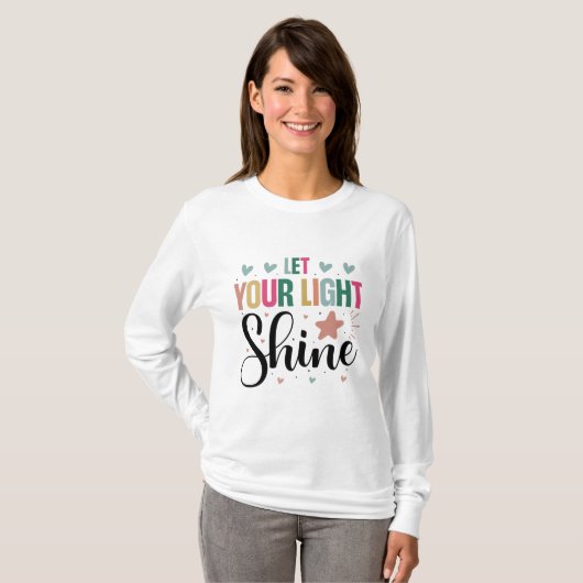Motivatie positieve quote t-shirt (Voorkant volledig)