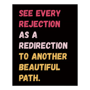 Motivatie Poster: afwijzing leidt tot groei. Perfect Poster