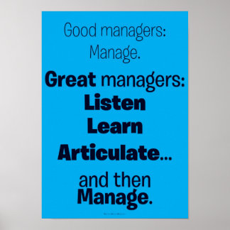 Motivatie Poster - Goede / Grote Managers