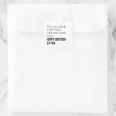 Motivatie prettige verjaardag vierkante sticker (Tas)