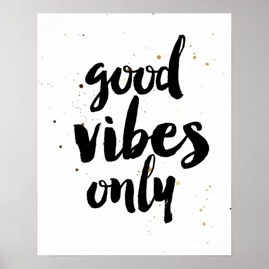 Motivatie prijsopgave alleen voor goede vibes poster (Voorkant)