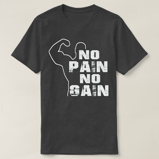 Motivatie prijsopgave Geen pijn geen winst T-shirt (Design voorkant)