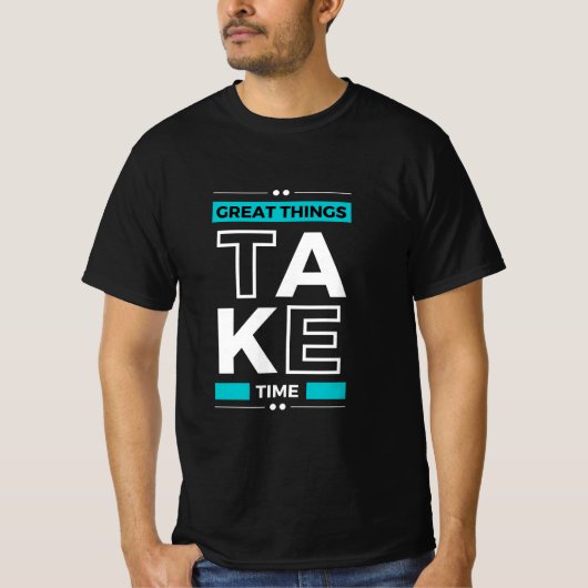 Motivatie prijsopgave - Moderne en positieve tekst T-shirt (Voorkant)