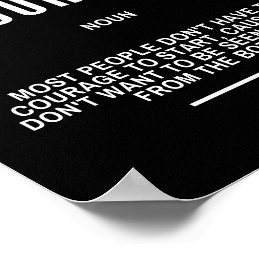 Motivatie prijsopgave op Courage Poster (Hoek)