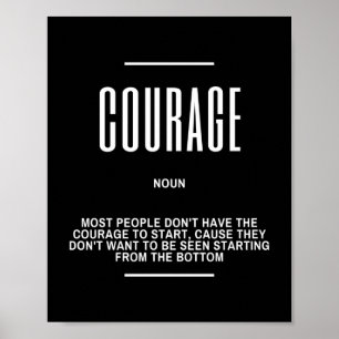Motivatie prijsopgave op Courage Poster