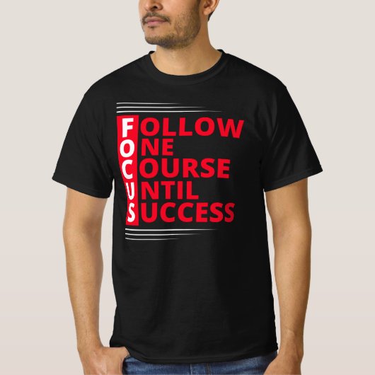 Motivatie prijsopgave voor Focus Typography T-shirt (Voorkant)