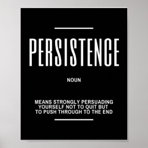 Motivatie prijsopgave voor persistentie poster