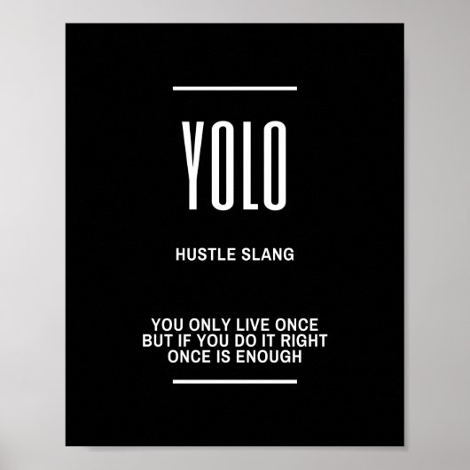 MOTIVATIE prijsopgave voor YOLO Poster (Voorkant)