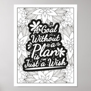Motivatie Quote Adult Coloring Poster