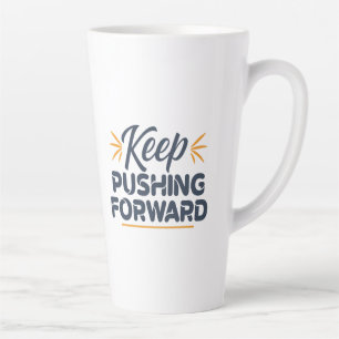 Motivatie quote Blijf doorzetten Latte Mok