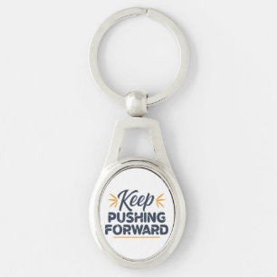Motivatie quote Blijf doorzetten Sleutelhanger